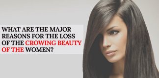 What are the major reasons for the loss of the crowing beauty of the women?