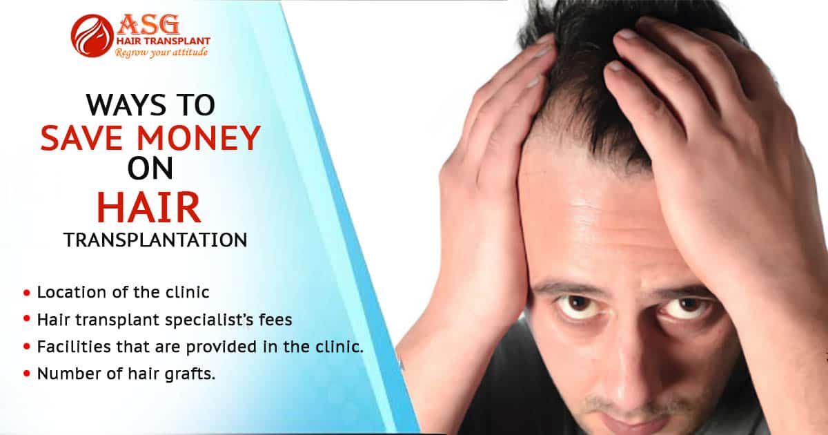 Things to keep in mind to save the cost of hair transplant in Punjab?