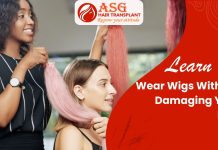 Learn To Wear Wigs Without Damaging Your Hair